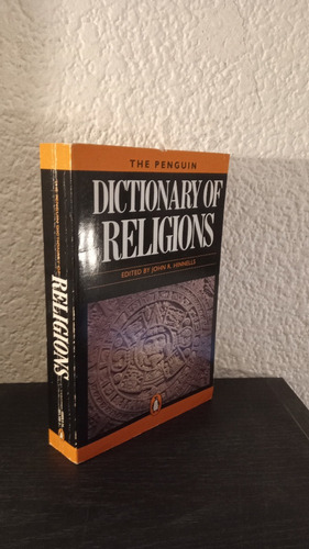 Dictionary Of Religions - John R. Hinnells