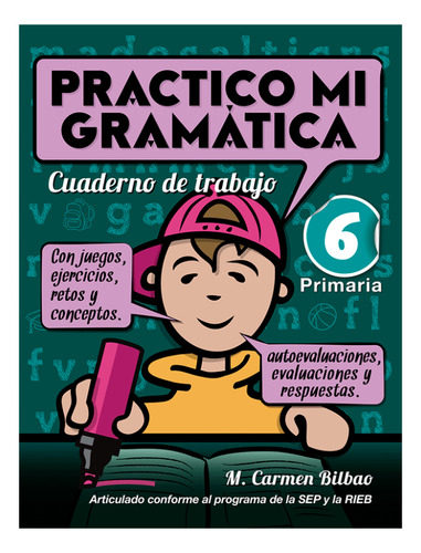 Práctico Mi Gramática 6