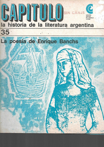 Capitulo Literatura Argentina La Poesia De Enrique Banchs