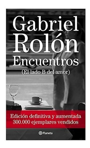 Encuentros - Gabriel Rolon - Edicion Definitiva -pd