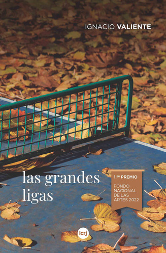 Las Grandes Ligas - Ignacio Valiente