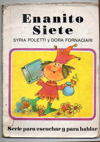 Enanito Siete - Syria Poletty - Dora Fornaciari - Usado