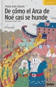 De Cómo Al Arca De Noé Casi Se Hunde - María Inés Falconi