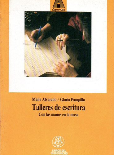 Talleres De Escritura, De Alvarado, Maite. Editorial Coquena En Español