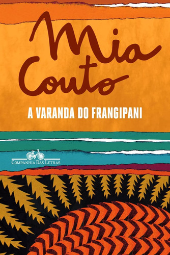 A Varanda Do Frangipani -  Mia Couto - Companhia Das Letras 