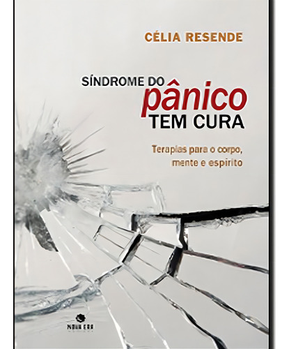 Sindrome Do Panico Tem Cura