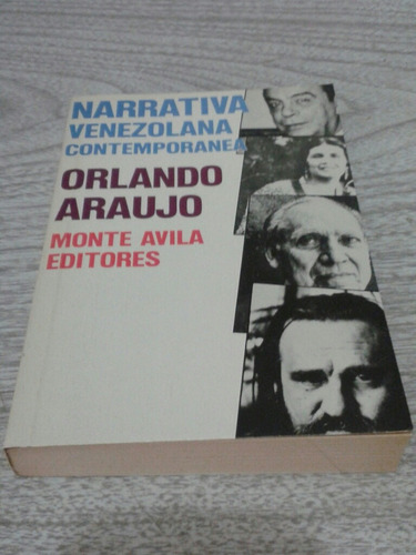 Libro Narrativa Venezolana Contemporánea / Orlando Araujo