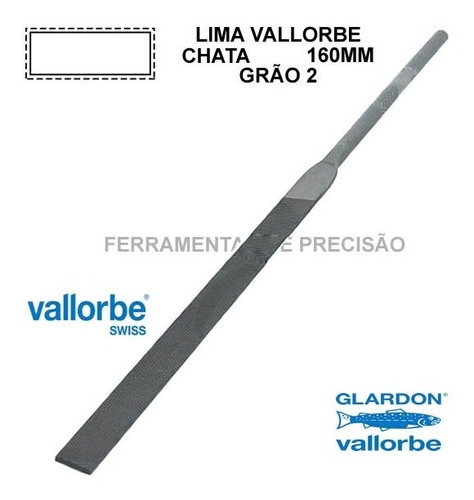 Lima Chata Vallorbe Classic 160mm Grao2 Ourives Acabamen