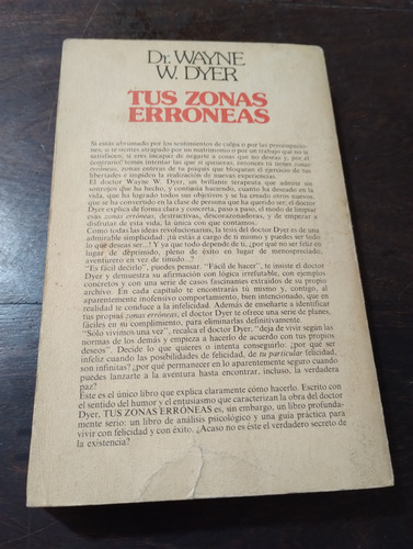 Tus Zonas Erroneas. Dr Wayne W. Dyer. Olivos (Usado)