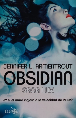Saga Lux 1: Obsidian