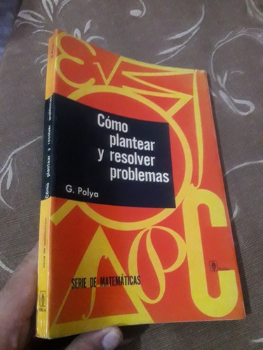 Libro Como Plantear Y Resolver Problemas Polya