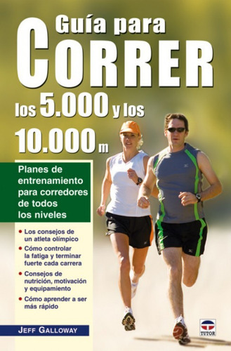 Guía Para Correr Los 5.000 Y Los 10.000 M