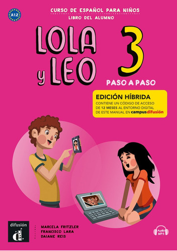 Libro Lola Y Leo Paso A Paso 3 Ed. Hibrida L. Del Alumno ...