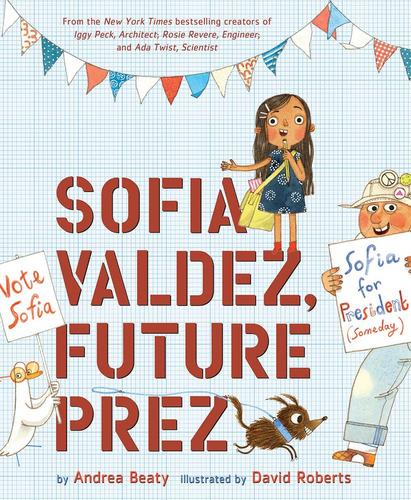 Libro Sofia Valdez, Future Prez -inglés