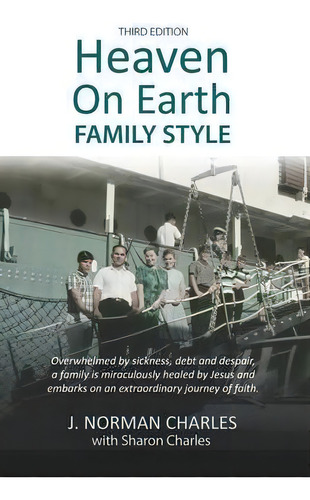 Heaven On Earth, Family Style, De Sharon Charles. Editorial John Charles, Tapa Blanda En Inglés