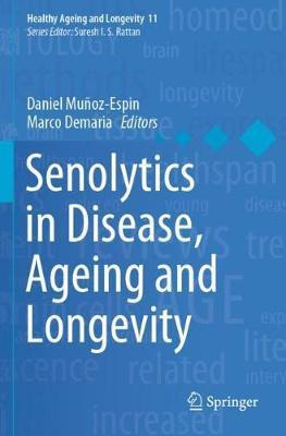 Libro Senolytics In Disease, Ageing And Longevity - Danie...