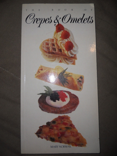 Libro  En  Inglès   /  Crepes  &  Omelets   ( Recetario )