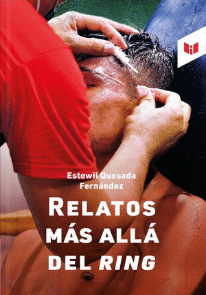 Libro Relatos Más Allá Del Ring