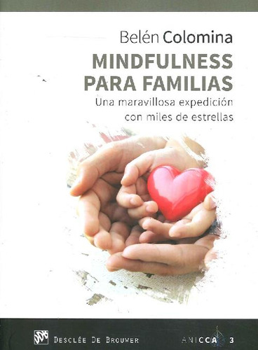 Libro Mindfulness Para Familias De Belen  Colomina
