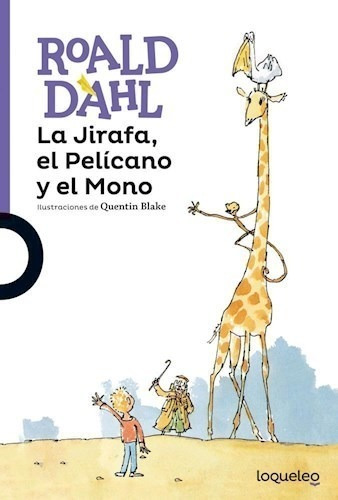 Libro La Jirafa  El Pelicano Y El Mono De Roald Dahl