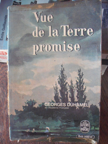 Vue De La Terre Promise - Georges Duhamel  