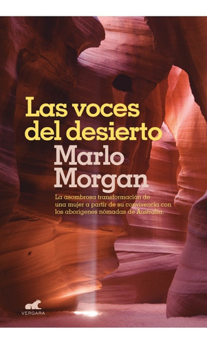Las Voces Del Desierto - Marlo Morgan - Vergara