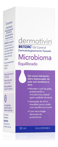 Creme Hidratante Facial Benzac Microbioma 50ml Dermotivin Momento De Aplicação Dia/noite Tipo De Pele Oleosa Oleosa Dia/noite