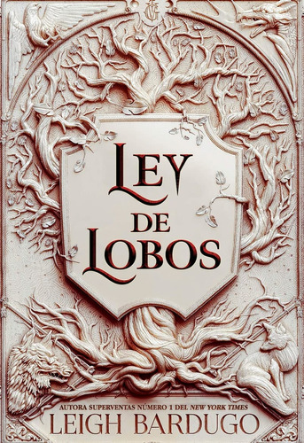 Ley De Lobos - Leigh Bardugo