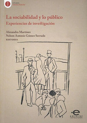 Libro Sociabilidad Y Lo Público Experiencias De Inv Original