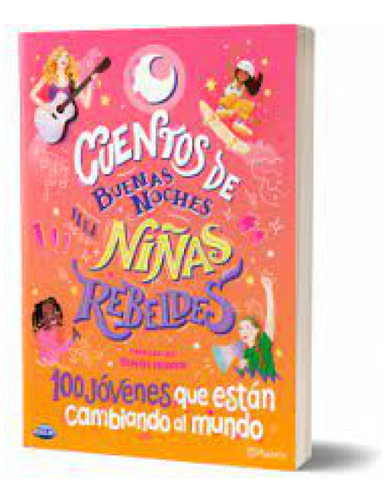 Libro Cuentos De Buenas Noches Para Ni?as Rebeldes 5 100 Jo