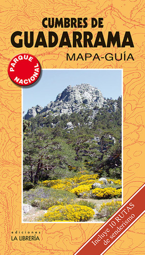 Cumbres De Guadarrama.mapa Guia - Sanz Saez, Rafael