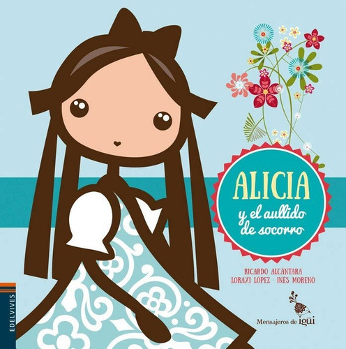 Libro Alicia Y El Aullido De Socorro