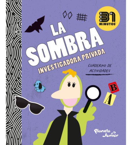 La Sombra: Investigadora Privada, De 31 Minutos