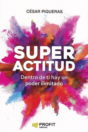 Superactitud - Actitud Positiva Y Ganadora