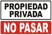 Comprar Cartel Propiedad Privada. No Pasar. Pvc Más Vinilo 30x20 Cm.
