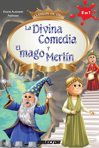 Libro: La Divina Comedia Y El Mago Merlín (clásicos De Oro)