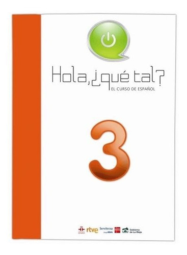 Hola Que Tal El Curso De Espaã¿ol 3 Modul - Equipo De Idi...