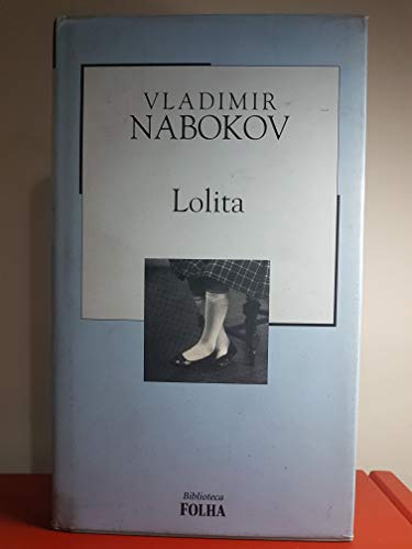 Livro Literatura Estrangeira Lolita De Vladimir Nabokov Pela Folha De São Paulo (2003)