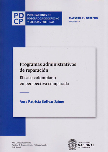 Programas Administrativos De Reparación El Caso Colombiano E
