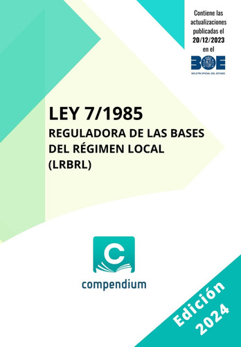 Libro: Ley Reguladora De Las Bases Del Régimen Local: (lrbrl