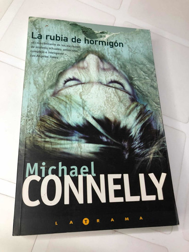 Libro La Rubia De Hormigón - Michael Connelly - Oferta