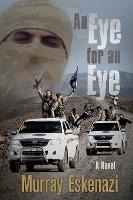 Libro An Eye For An Eye - Murray Eskenazi