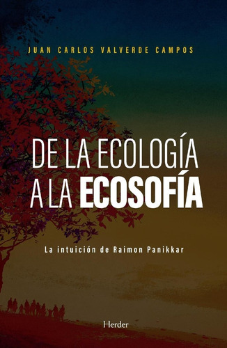 Libro De La Ecologia A La Ecosofia