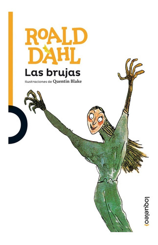 Libro Las Brujas - Roald Dahl