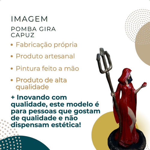 Pomba Gira Capuz (R) (V) 25 cm - Resina - Umbanda Candomble