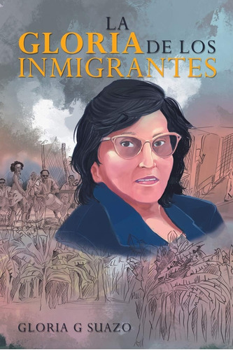 Libro La Gloria Inmigrantes