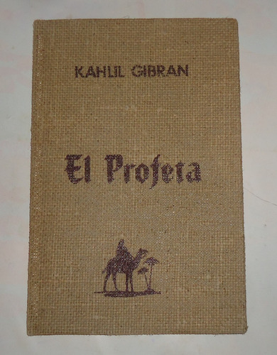 El Profeta Kahlil Gibran Tapa Dura Hermosa Edición Ilustrada