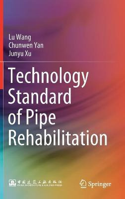 Libro Technology Standard Of Pipe Rehabilitation - Lu Wang