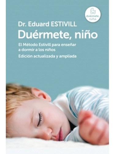 Duermete Niño - Metodo Estivill - Libro - Rapido