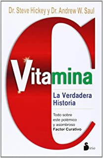 Livro Vitamina C - La Verdadera Historia - Dr. Steve Hickey Y Dr. Andrew W. Saul [2014]